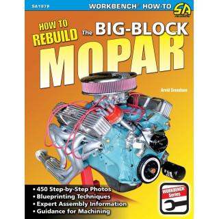 Comment reconstruire le Big Block Mopar SA197P