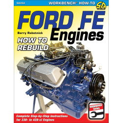 Moteurs Ford FE : comment reconstruire SA352 | US Pièces Autos