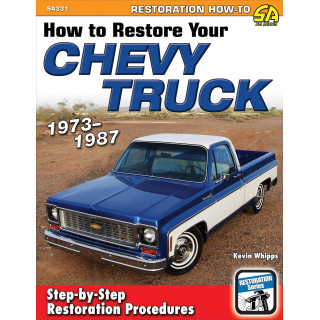 Comment restaurer votre truck Chevy 1973-1987 SA331